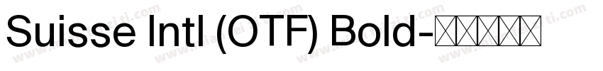 Suisse lntl (OTF) Bold字体转换
